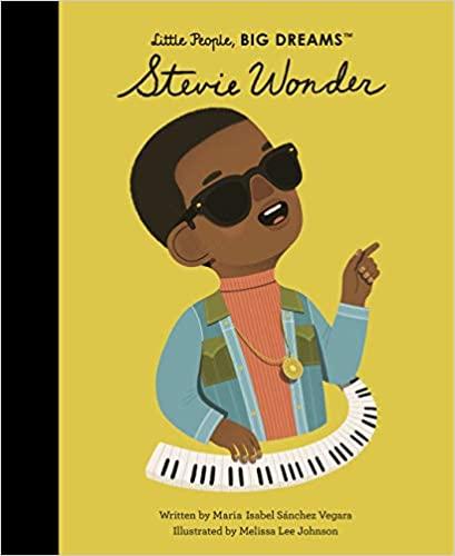 Little People, Big Dreams - Stevie Wonder - Hardcover