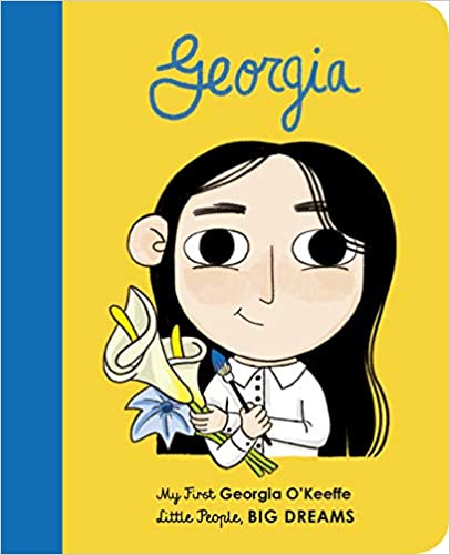 Little People, Big Dreams - Georgia O'Keeffe - Boardbook