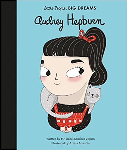 Little People, Big Dreams - Audrey Hepburn - Hardcover