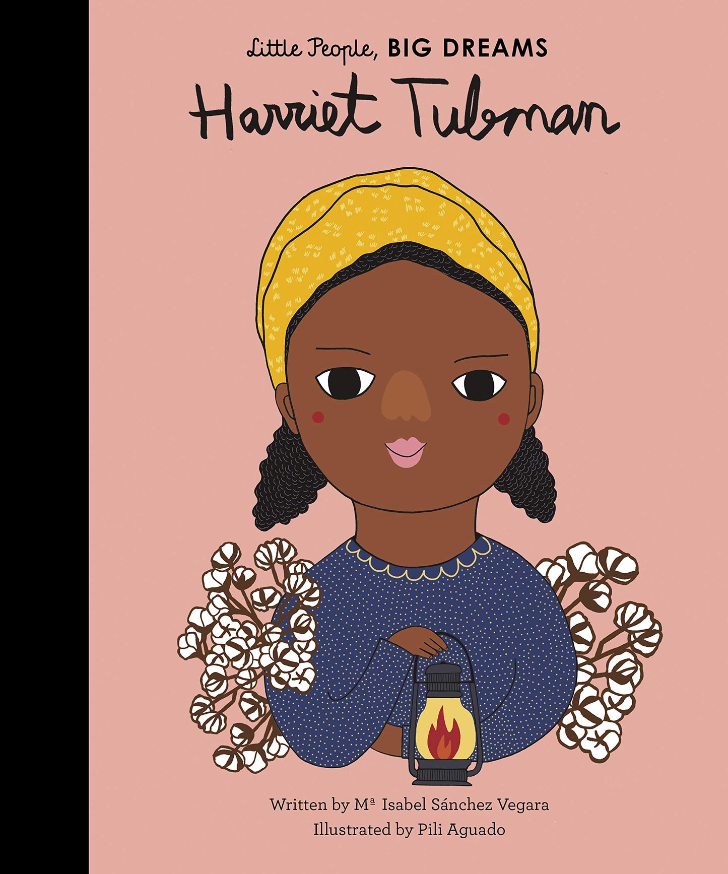 Little People, Big Dreams - Harriet Tubman - Hardcover