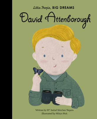 Little People, Big Dreams - David Attenborough - Hardcover