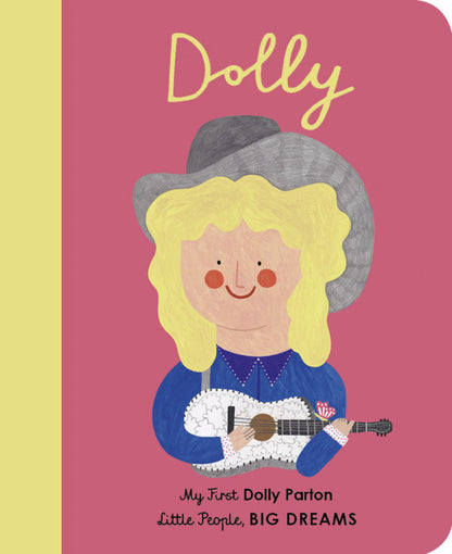 Little People, Big Dreams - Dolly Parton- Boardbook