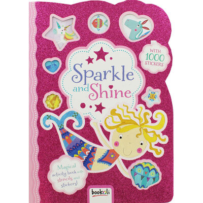Sparkle and Shine Sticker Activity Book