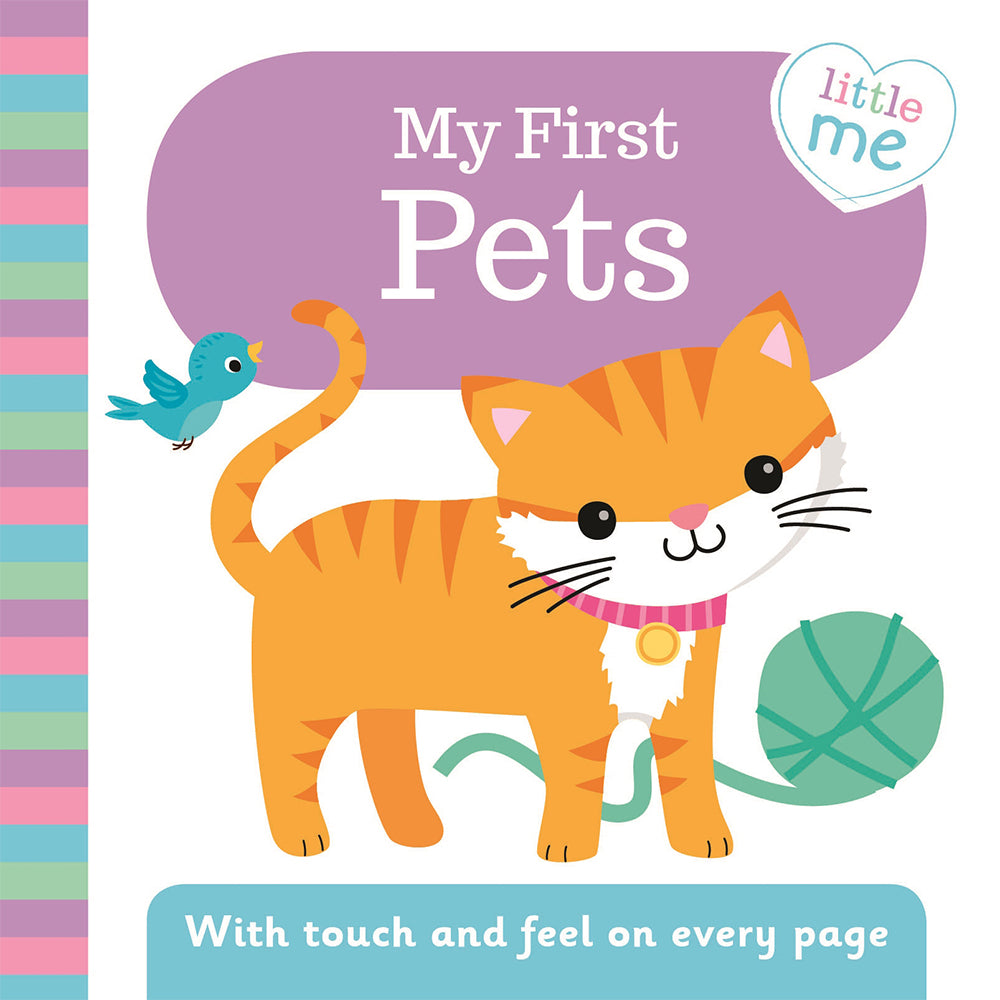 Little Me Chunky Touch And Feel: My First Pets