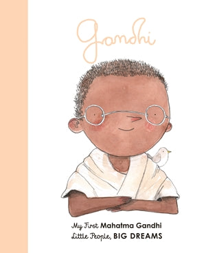 Little People, Big Dreams - Mahatma Gandhi - Boardbook