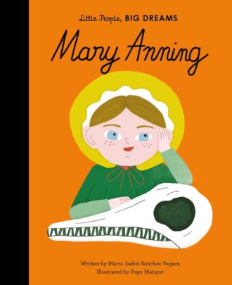 Little People, Big Dreams - Mary Anning - Hardcover